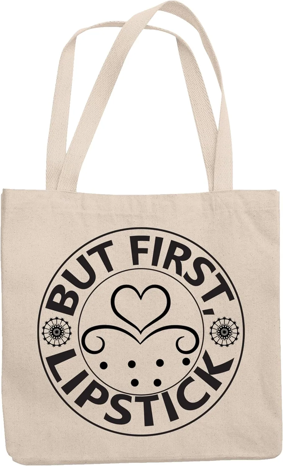 12oz Canvas Tote Bag - But First Lipstick, Quote or Saying About Cosmetics - Beauty Themed Merch for Makeup Artist or Cosmetologist, Gift for Makeup Lovers & Beauticians
