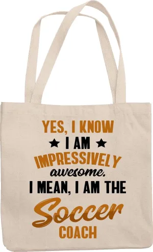Cool Impressively Awesome Soccer Coach Theme Reusable Tote Bag or Stuff