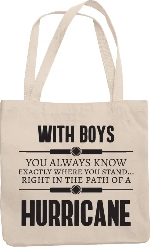 Funny With Boys Hurricane Reusable Tote Bag for Mom, Mama, Mum & Wife