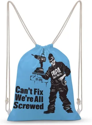 If PAPA Can't Fix It We're All Screwed Drawstring Backpack Canvas Double Shoulder Bag String Bag Sports Gym Bag for Men Women 30x40cm