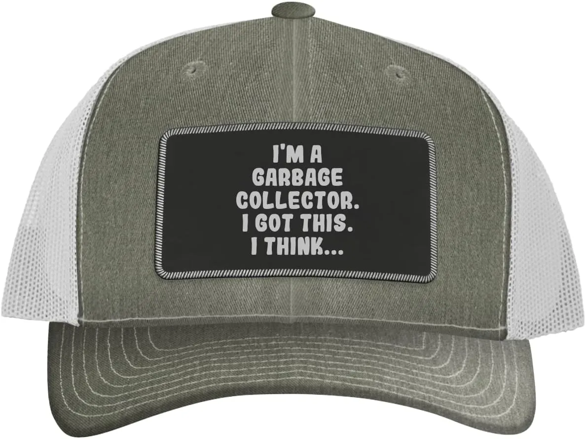 I'm A Garbage Collector. I Got This. I Think... - Leather Black Patch Engraved Trucker Hat